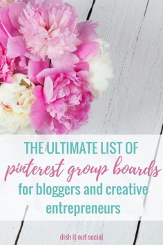 The ultimate list of over 25 Pinterest Group Boards for bloggers and creatives.