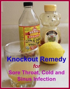This knockout home remedy for sore throat, pack with extraordinary ingredients such as fresh lemon juice, organic honey and organic, raw and unfiltered apple cider vinegar, will also knock out any cold or upper respiratory infection.