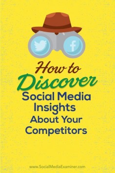 Want to raise the bar on your social media?  Knowing what works for the competition helps improve your own social media marketing.  In this article youll discover six ways to reveal insights about your competitors social media marketing. Via @Social Media Examiner