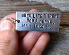 When life throws you a curve, lean into it. - motorcycle keychain - gift for him