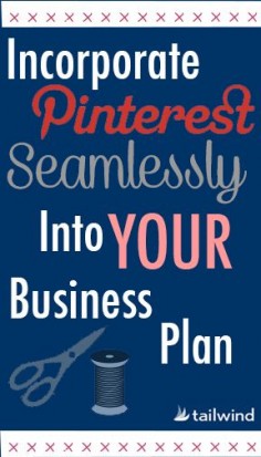 Your Pinterest Business Plan | Tailwind Blog: Pinterest Analytics and Marketing Tips, Pinterest News #Pinterest
