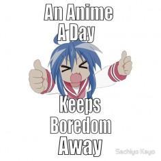 An Anime A Day Keeps Boredom Away - Konata Izumi