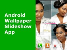 Android Wallpaper Slideshow App