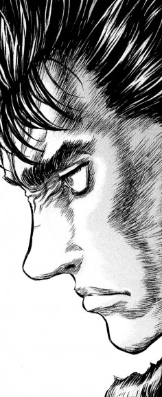 Berserk - Guts ( the most bad-ass and awesome protagonist ever!) Btw words can't describe, just how much I love the artwork by Kentaro Miura ♥