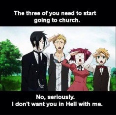Black Butler ~~ The only demon to proselytize in favor of going to church. But he's got his 