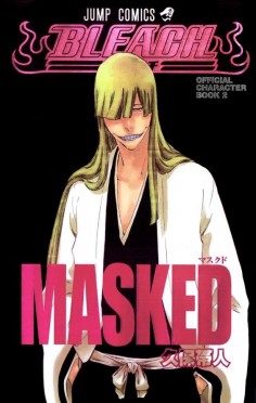 Bleach Official Character Book 2 - Masked