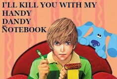 blue's clues #DeathNote, would be better if blue was Ryuk