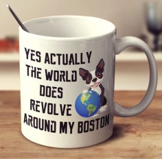 Boston Terrier "The World"