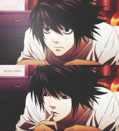 Death Note - L : I just died of  :)