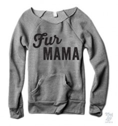 Fur Mama sweater!