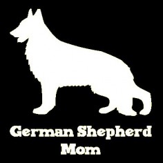 German Shepherd Mom Vinyl Car Window Decal