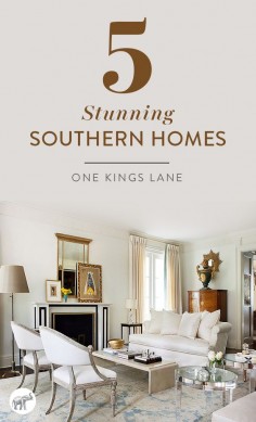 Get inspired by these sophisticated and elegant designer homes that are filled with inspired design and inimitable Southern charm. See them all, take virtual home tours of each designer space and then shop the look to make it your own right here on One Kings Lane!