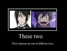 Hahaha, true! And I super adore them both!! ps:this just goes to show how dysfunctional anime is. "Cute demons"? Hahaha we have problems