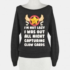 I'm Not Lazy I Was Out All Night Capturing Clow Cards