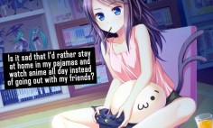 It's even better when you can stay home in your pajamas all day and watch anime WITH your friends.
