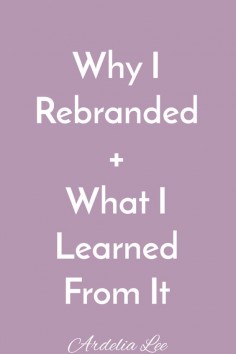 I've rebranded! I'm pulling back the curtain, so you can see what factors led to my decision to completely change my colors, fonts, website design, everything! I'm also including what I learned before, during, and after my rebranding, so you can be prepared if/when you decide to rebrand. Click through to see my reasons behind rebranding and what I learned from it.