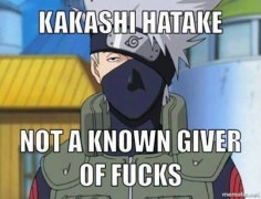 Kakashi never looks impressed and my and my friends always laugh at him!