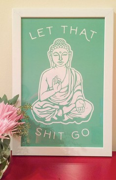 Let That Shit Go Buddha Green by SundazeSociety on Etsy