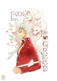 Nanatsu no Taizai, Ban - fox's sin of greed Yes, please