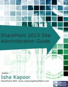 SharePoint 2013 Site Administration Guide