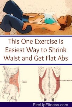 This Exercise is Easiest Way to Shrink Waist and Get Flat Abs