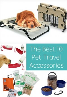 Traveling with pets can be stressful if you aren't prepared - here are my 10 favorite pet accessories to make your trips easier!