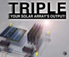 TRIPLE YOUR SOLAR ARRAY'S OUTPUT!