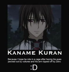 vampire knight funny | Kaname Kuran (Vampire Knight) Motivational Poster photo Kaname ...
