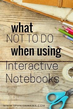 What NOT To Do When Using Interactive Notebooks. Good advice for getting started with interactive student notebooks.