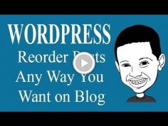 Wordpress Tutorial - Reorder Posts any Way you want - Drag and Drop